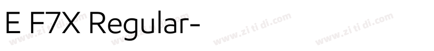 E F7X Regular字体转换